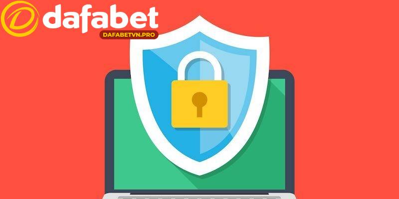 Bảo mật cá cược tại nhà cái Dafabet tuyệt đối